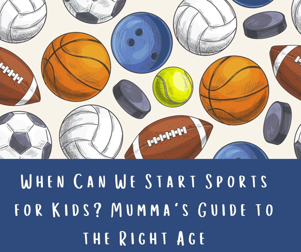 When can we start sports for kids?